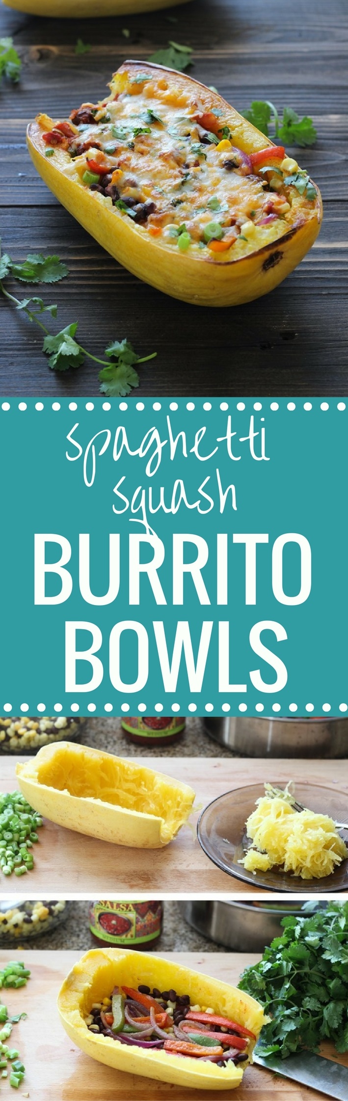 Spaghetti Squash Burrito Bowls - Making Thyme for Health
