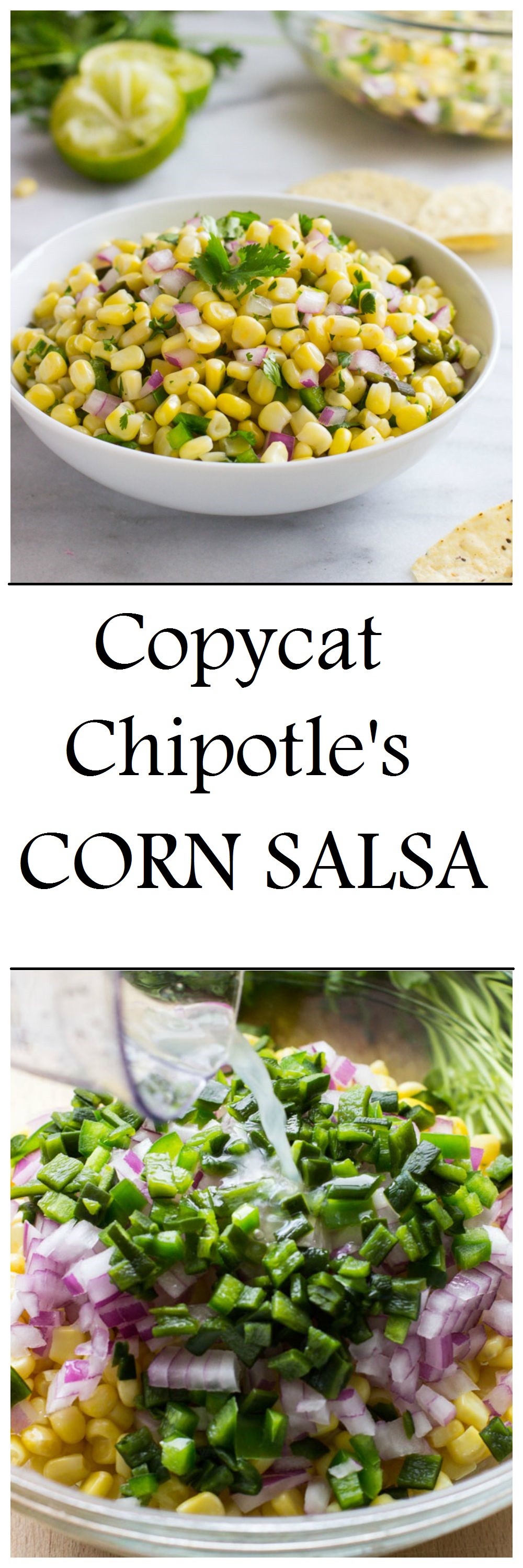 Copycat Chipotle's Corn Salsa- two key ingredients give this salsa it's irresistible flavor!