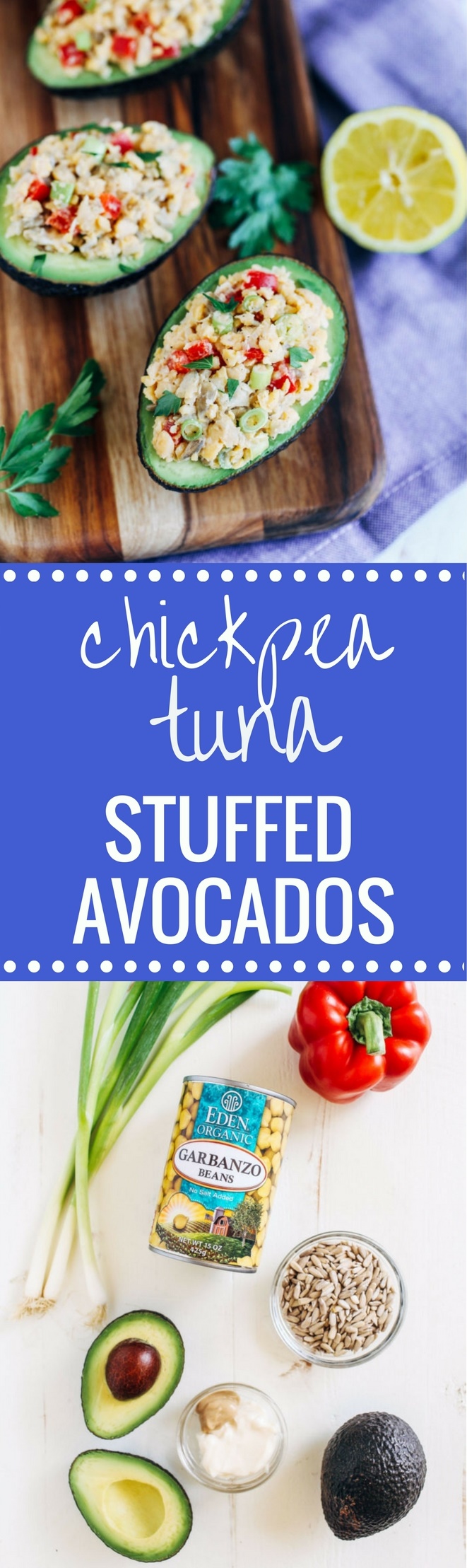 Chickpea Tuna Stuffed Avocados
