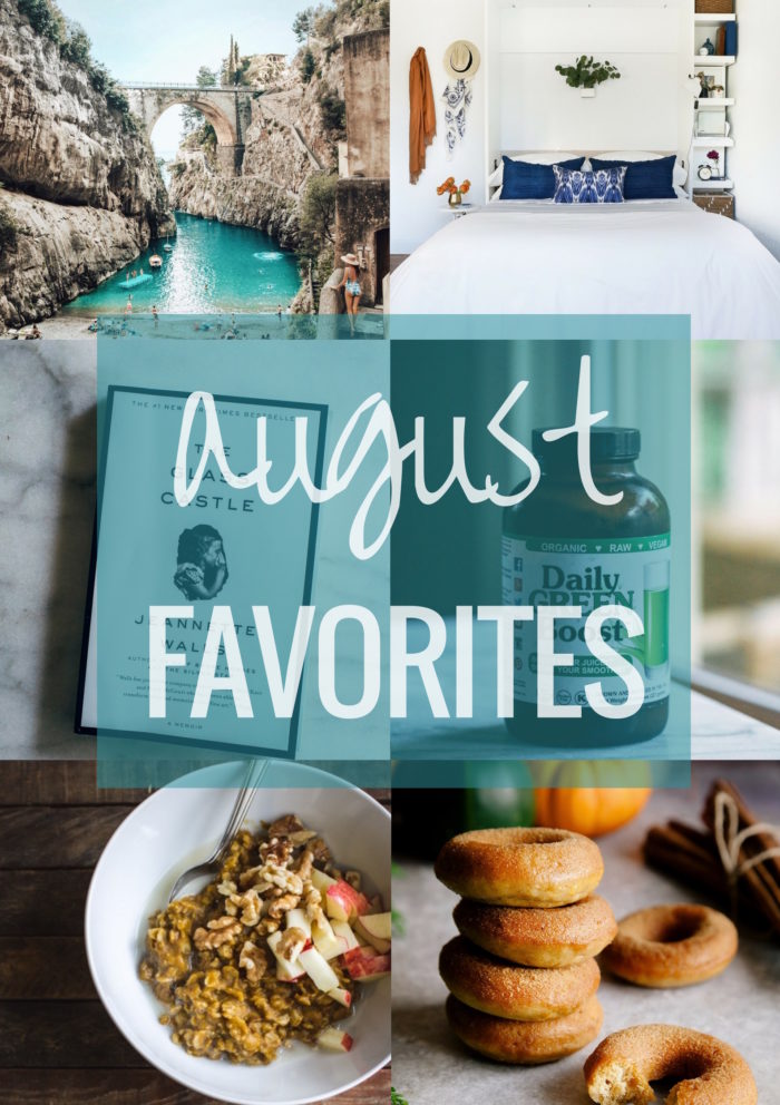 August Favorites | Making Thyme for Health