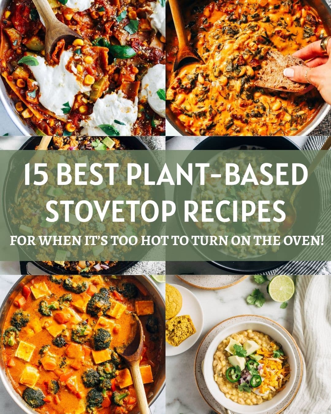 15 Best Plant-Based Stovetop Meals